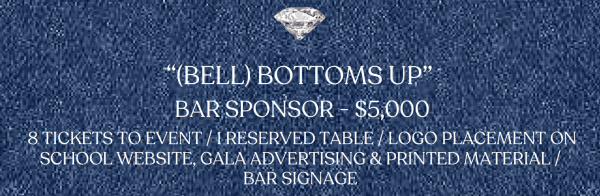 “(Bell) Bottoms Up” Bar Sponsor