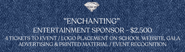 "Enchanting" Entertainment Sponsor