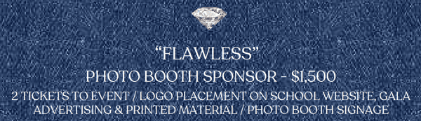 "Flawless" Photo Booth Sponsor