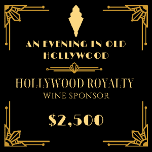 HOLLYWOOD ROYALTY - WINE SPONSOR
