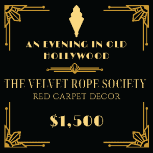 THE VELVET ROPE SOCIETY- RED CARPET DECOR SPONSOR